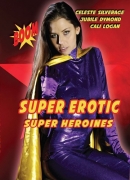 Super Erotic Super Heroines