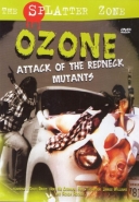 Ozone: The Attack Of The Redneck Mutants