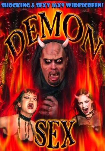 Demon Sex The Movies Made
