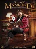 For All Mankind: The Life And Career Of Mick Foley