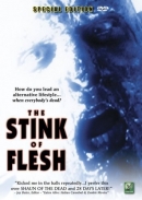 The Stink Of Flesh