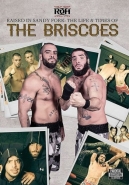 Raised In Sandy Fork - The Life & Times Of The Briscoes