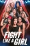 Fight Like A Girl: Season 1