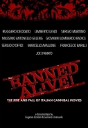 Banned Alive! The Rise And Fall Of Italian Cannibal Movies