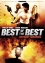 Best Of The Best 4: Without Warning