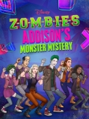Z-O-M-B-I-E-S: Addison's Monster Mystery