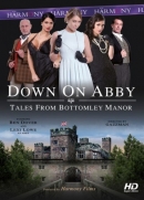Down On Abby: Tales From Bottomley Manor