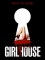 Girl House