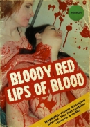 Bloody Red Lips Of Blood